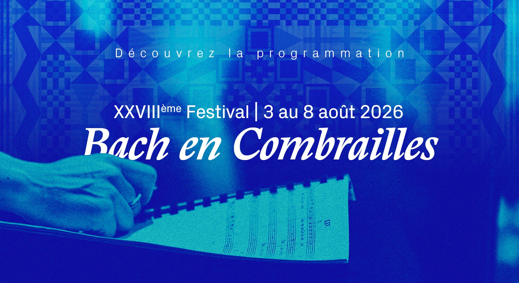XXVIIIème Festival - 3 au 8 août 2026